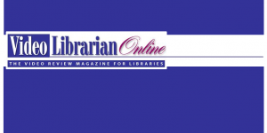 Why Quilts Matter in Video Librarian: The Video Review Magazine for Libraries